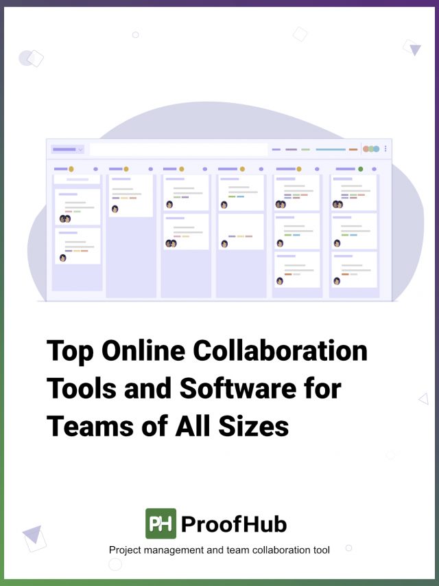 Top Online Collaboration Tools and Software for Teams of All Sizes