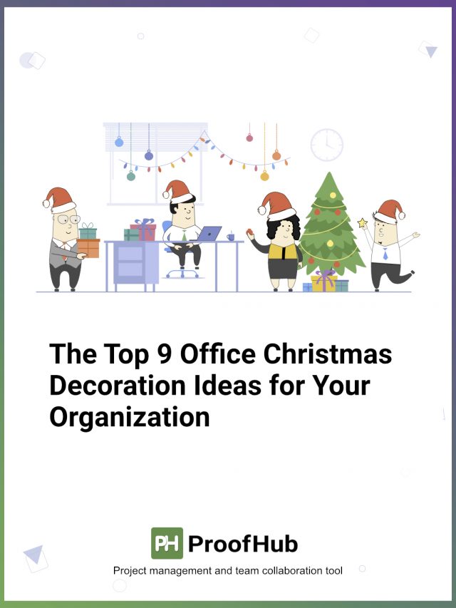 The Top 9 Office Christmas Decoration Ideas for Your Organization