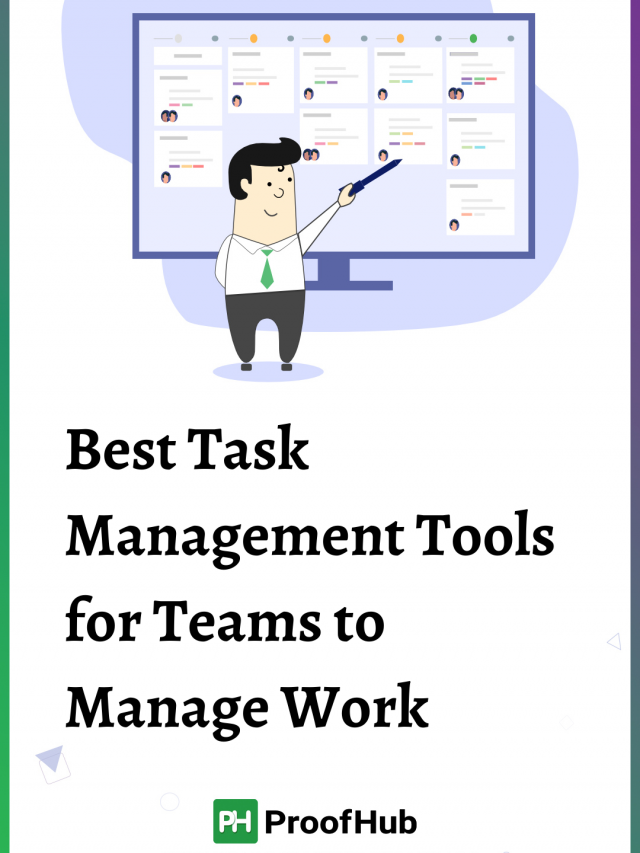 Best Task Management Tools for Teams to Manage Work