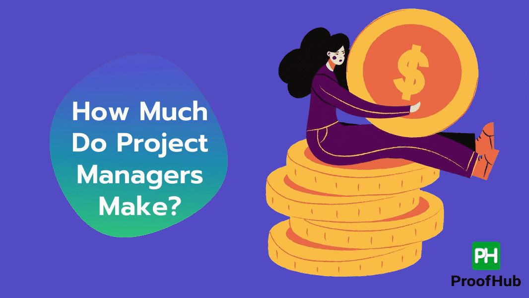 How Much Do Project Managers Make?