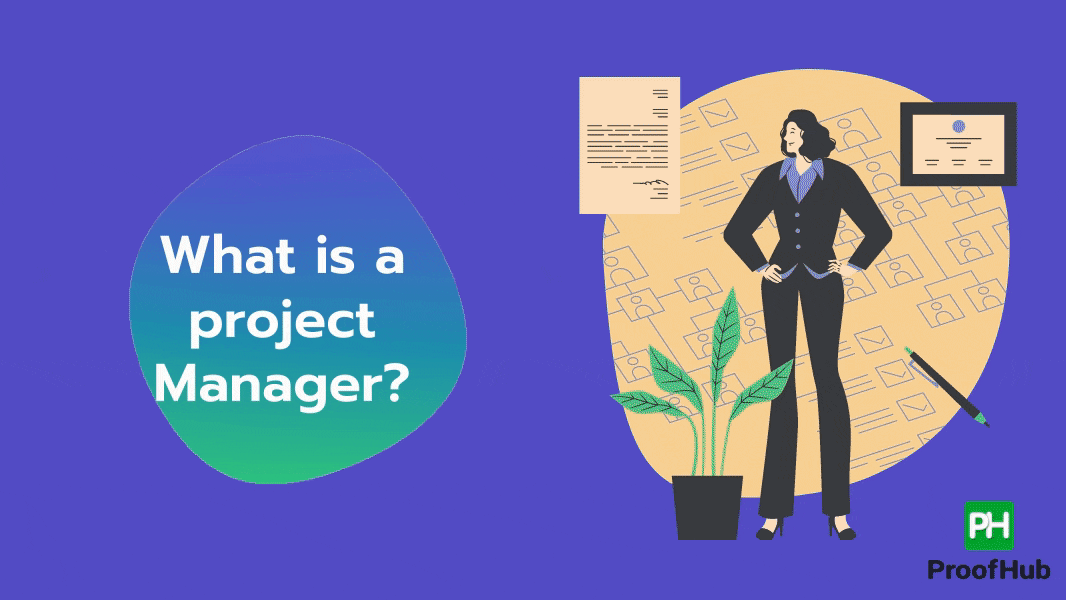 What Is A Project Manager?