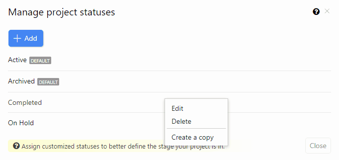Edit or Delete Custom Project Statuses