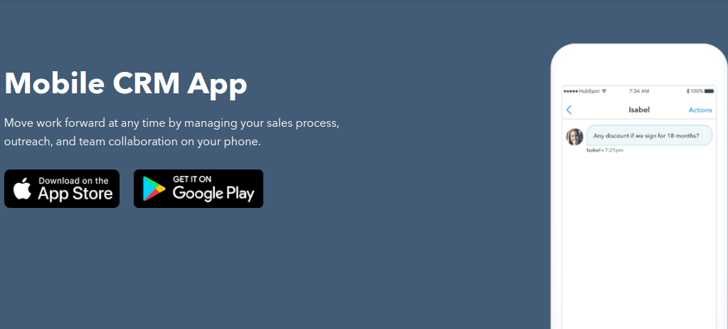 HubSpot CRM is available as a mobile or desktop app